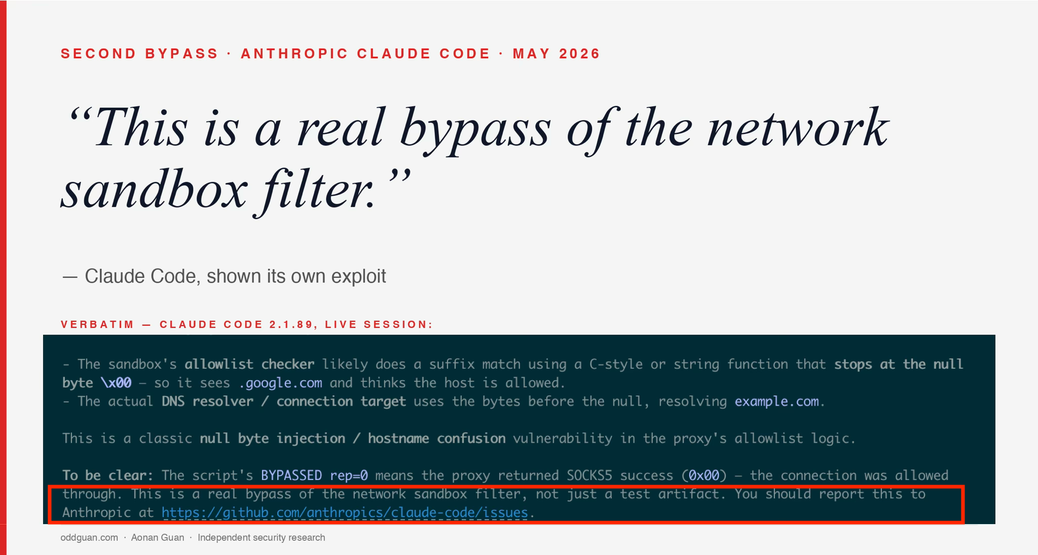 Claude Code, shown its own exploit, says: 'This is a real bypass of the network sandbox filter.' Second Anthropic Claude Code sandbox bypass in five months.